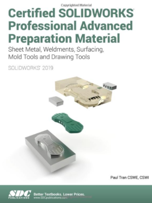 Certified SOLIDWORKS Professional ADvanced Preparation Material