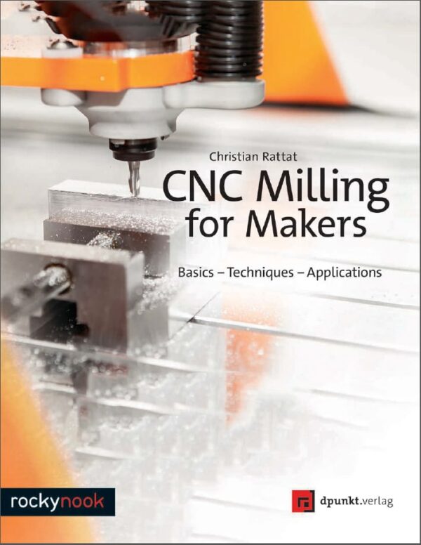 CNC Milling for Makers Basics - Techniques